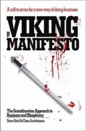 The Viking manifesto by Steve Strid