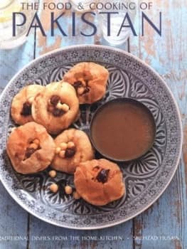 The Food and Cooking of Pakistan by Shezhad Husain Hardback