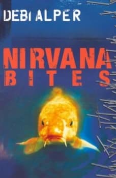Nirvana Bites by Debi Alper Book