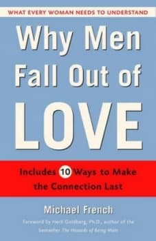 Why Men Fall Out of Love by Michael French Book