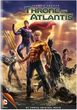 Justice League Throne Of Atlantis - 2015 DVD Movie