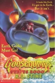 Earth Geeks Must Go by R. L Stine Book