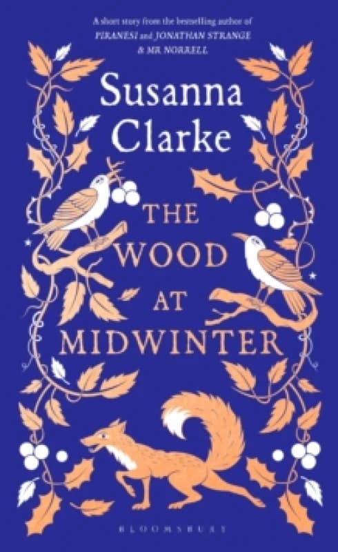 The Wood at Midwinter : The Times Top Ten bestseller Hardback