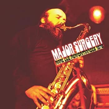 Major Surgery - Rare Live Performances 1978 CD