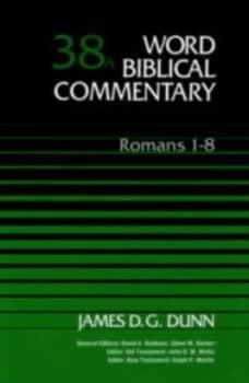 Word Biblical Commentary by James D. G Dunn Hardback