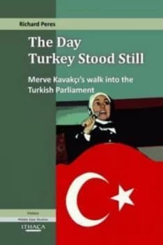The Day Turkey Stood Still by Richard Peres Hardback