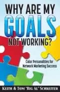 why are my goals not working color personalities for network marketing succ