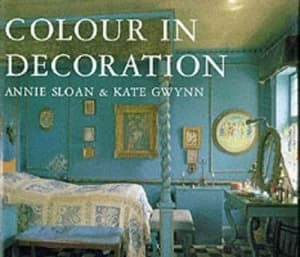 Colour in Decoration by Annie Sloan Book