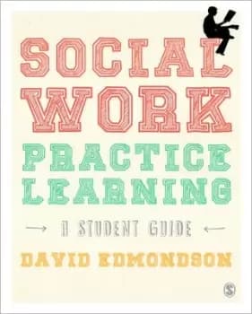 Social work practice learning by David Edmondson