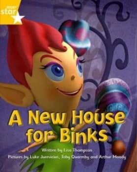 Fantastic Forest Yellow Level Fiction a New House for Binks by Lisa Thompson Book