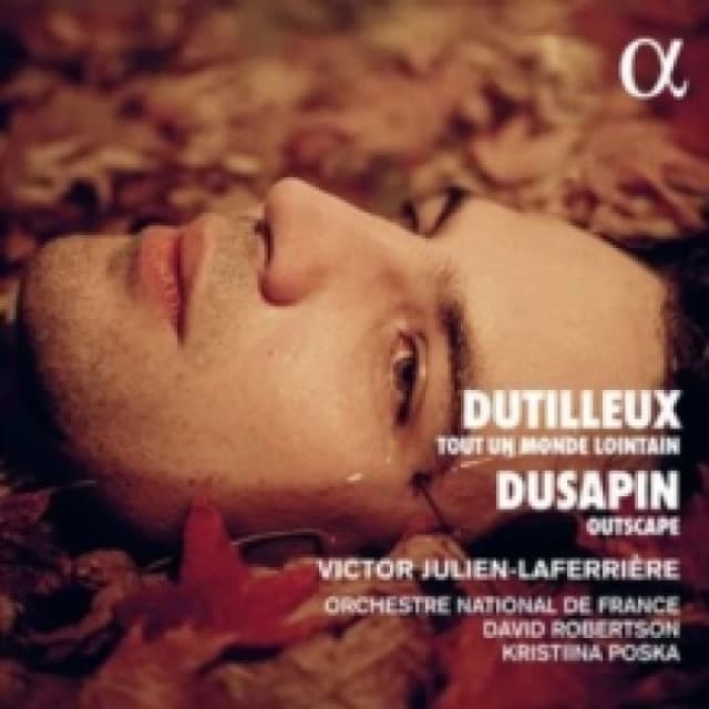 Dutilleux: Tout Un Monde Lointain/Dusapin: Outscape CD / Album Digipak