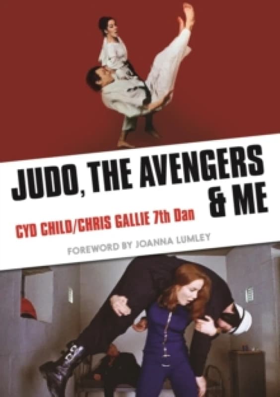 Judo, The Avengers & Me Paperback / softback