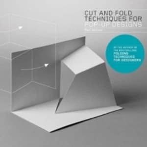 Cut and Fold Techniques for Pop-Up Designs by Paul Jackson (Paperback, 2014)