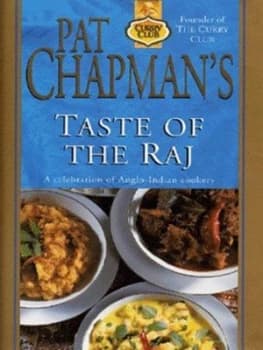 Pat Chapmans Taste of the Raj by Pat Chapman Hardback