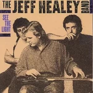 See the Light by The Jeff Healey Band CD Album