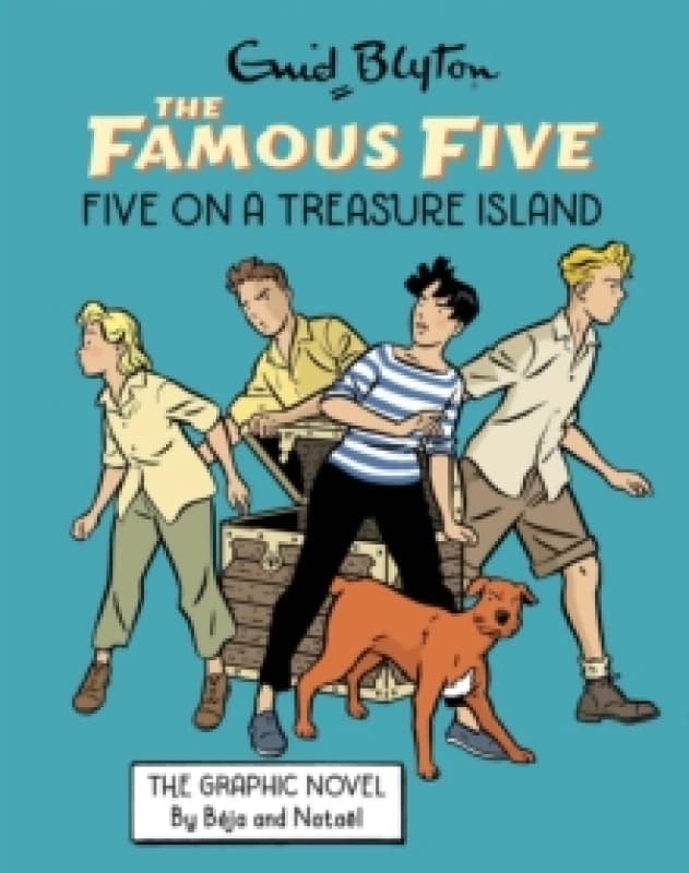famous five graphic novel five on a treasure island book 1 9781444963670