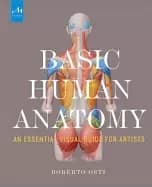 basic human anatomy an essential visual guide for artists