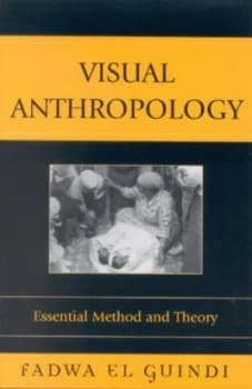Visual Anthropology by Fadwa El Guindi Book