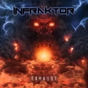 Exhaust by Infraktor CD Album