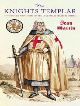 The Knights Templar by Sean Martin Hardback