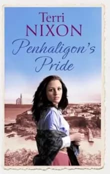 Penhaligons Pride : a stirring, heartwarming Cornish saga