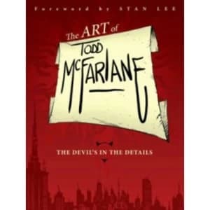 The Art of Todd McFarlane: The Devil's in the Details TP