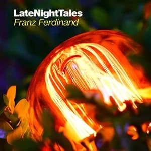 Various Artists - Late Night Tales: Franz Ferdinand Vinyl