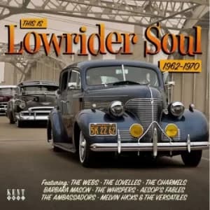 This Is Lowrider Soul by Various Artists CD Album