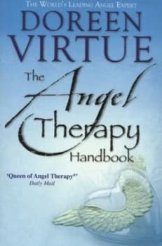 The Angel Therapy Handbook by Doreen Virtue Paperback