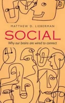 Social by Matthew D Lieberman Hardback