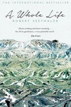 A Whole Life by Robert Seethaler Paperback