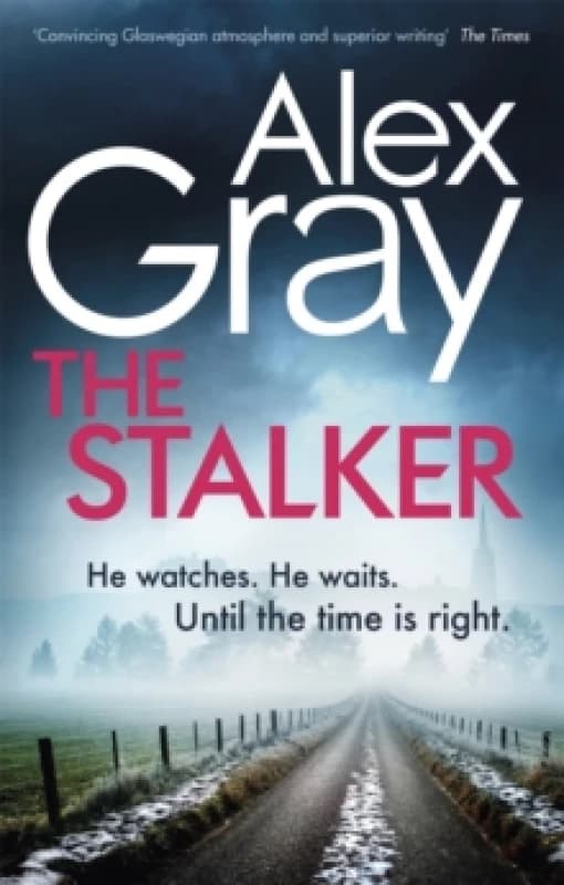 The Stalker. Paperback. By Alex Gray Books