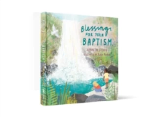 Kenneth Steven Blessings for Your Baptism Book Multi unisex