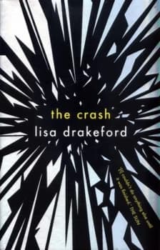 The Crash by Lisa Drakeford Book