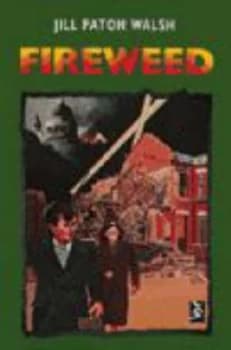 Fireweed by Jill Paton-Walsh Hardback