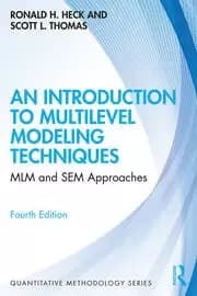 An Introduction to Multilevel Modeling Techniques MLM and SEM Approaches