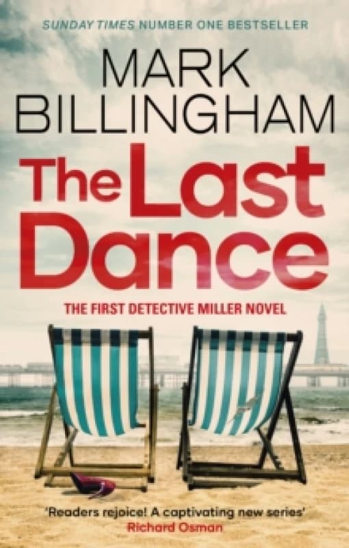The Last Dance : A Detective Miller case - the first new Billingham series in 20 years Paperback / softback