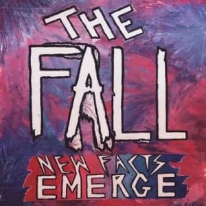 New Facts Emerge by The Fall CD Album
