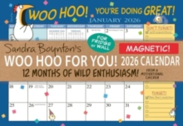 Sandra Boynton's Woo Hoo for You! 2026 Magnetic Calendar Calendar