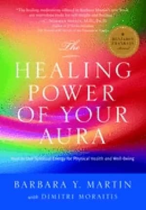 healing power of your aura how to use spiritual energy for physical health