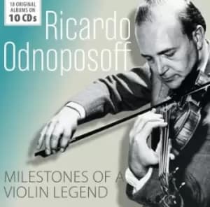 Ricardo Odnoposoff Milestones of a Violin Legend by Ricardo Odnoposoff CD Album