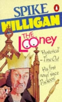 The Looney by Spike Milligan Paperback