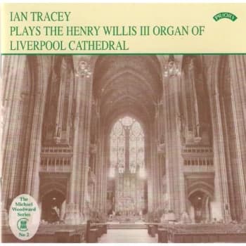 Various - Henry Willis Iii Organ of Liverpool Cathedral, The (Tracey) CD