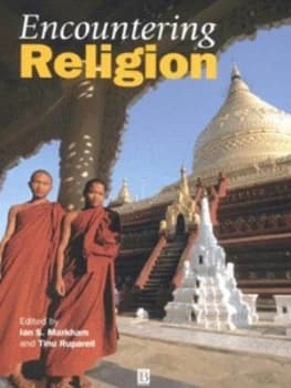 Encountering Religion by Ian S. Markham Paperback