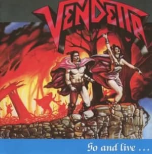 Go and LiveStay and Die by Vendetta CD Album