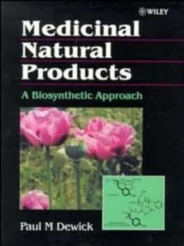 Natural Products in Medicine by Paul M. Dewick Paperback