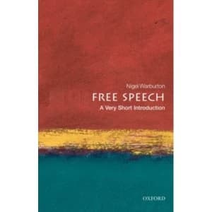Free Speech: A Very Short Introduction by Nigel Warburton (Paperback, 2009)