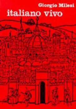 Italiano Vivo by Giorgio Milesi Paperback