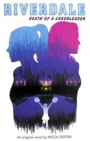 Death of a cheerleader by Micol Ostow