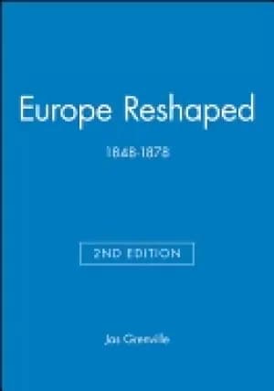 europe reshaped 1848 1878